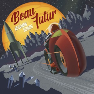 Benjamin Schoos, Beau Futur
(Freaksville Record),
sortie le 10.11