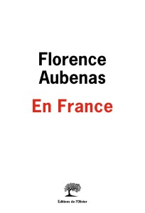 En France, de Florence Aubenas