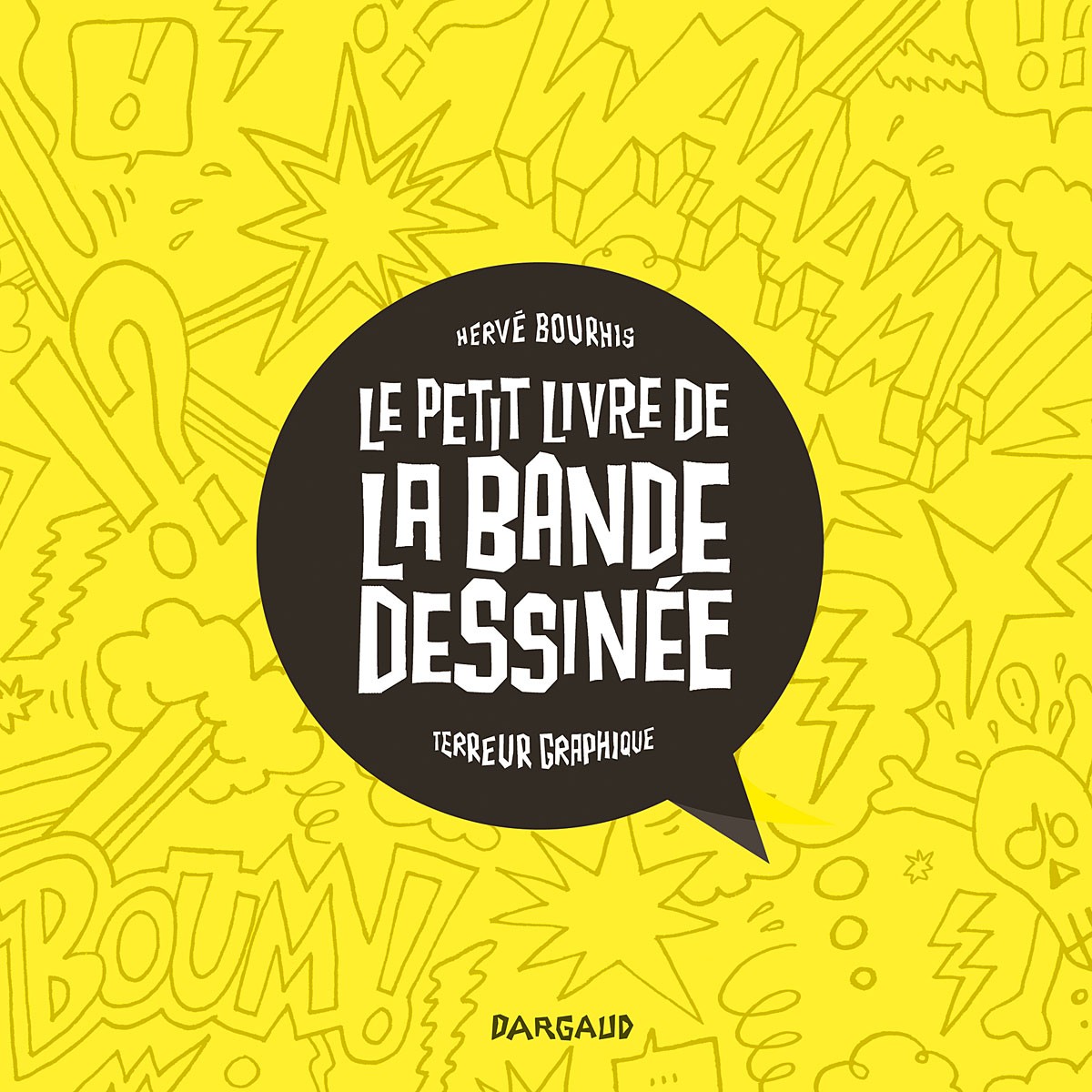 Le Petit Livre De La Bande Dessinée