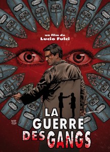 La Guerre des Gangs, Collection Lucio Fulci
Edition Limitée