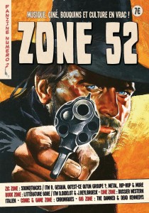 Fanzine ZONE 52, Musique, ciné, bouquins, jeux vidéo et culture en vrac ! : zone52.bigcartel.com