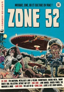 Fanzine ZONE 52, Musique, ciné, bouquins, jeux vidéo et culture en vrac ! : zone52.bigcartel.com