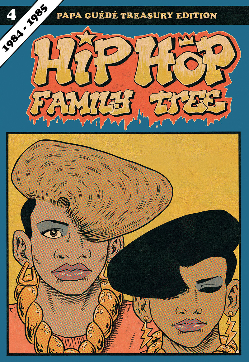 Hip Hop Family Tree – Tome 4