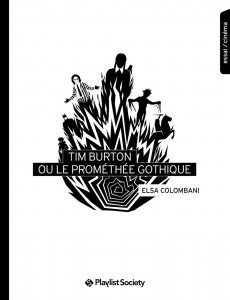 livre_Tim Burton ou le Promethee gothiqueLM217